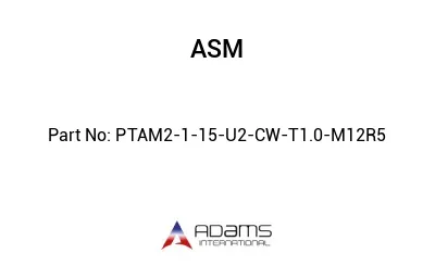 PTAM2-1-15-U2-CW-T1.0-M12R5