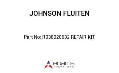 R038020632 REPAIR KIT