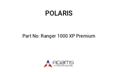 Ranger 1000 XP Premium