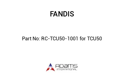 RC-TCU50-1001 for TCU50