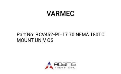 RCV452-PI=17.70 NEMA 180TC MOUNT UNIV OS