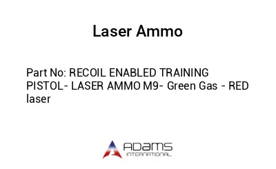 RECOIL ENABLED TRAINING PISTOL- LASER AMMO M9- Green Gas - RED laser