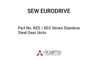 RES / KES Series Stainless Steel Gear Units