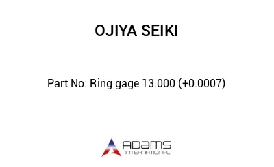 Ring gage 13.000 (+0.0007)