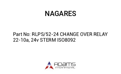 RLPS/52-24 CHANGE OVER RELAY 22-10a, 24v STERM ISO8092