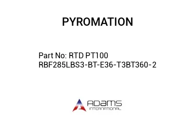 RTD PT100 RBF285LBS3-BT-E36-T3BT360-2