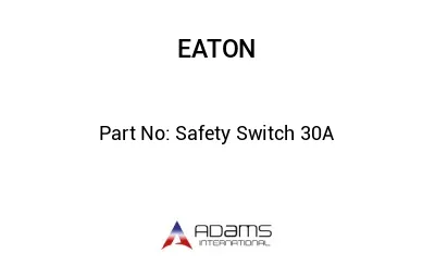 Safety Switch 30A