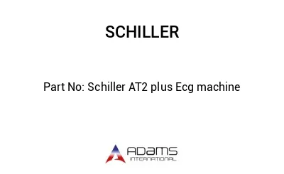 Schiller AT2 plus Ecg machine