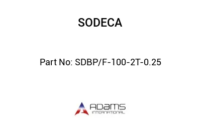 SDBP/F-100-2T-0.25
