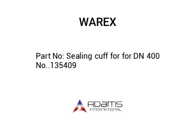 Sealing cuff for for DN 400 No..135409