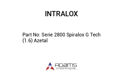 Serie 2800 Spiralox G Tech (1.6) Azetal