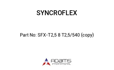 SFX-T2,5 8 T2,5/540 (copy)