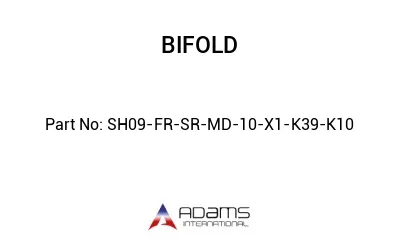 SH09-FR-SR-MD-10-X1-K39-K10