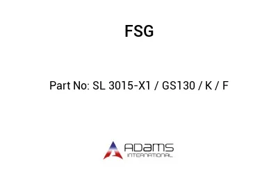 SL 3015-X1 / GS130 / K / F