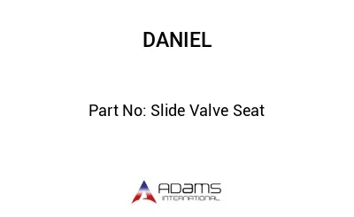 Slide Valve Seat