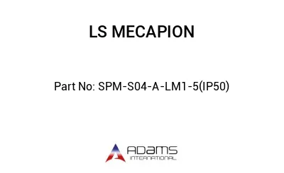 SPM-S04-A-LM1-5(IP50)