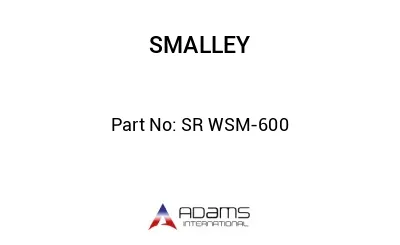 SR WSM-600