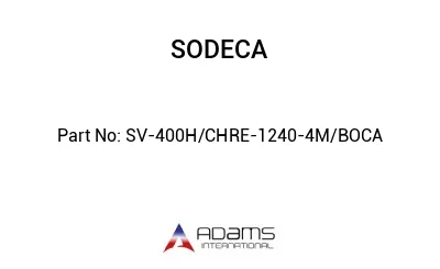 SV-400H/CHRE-1240-4M/BOCA