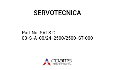 SVTS C 03-S-A-00/24-2500/2500-ST-000