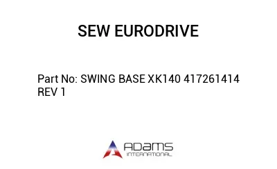 SWING BASE XK140 417261414 REV 1