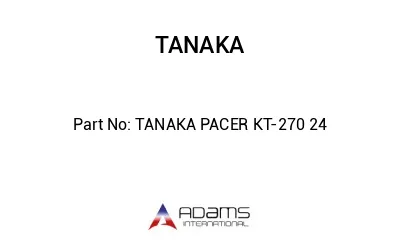 TANAKA PACER KT-270 24