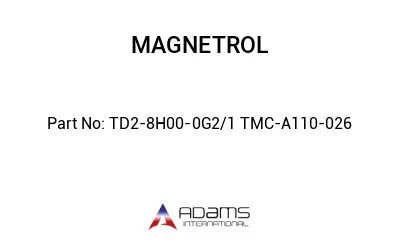 TD2-8H00-0G2/1 TMC-A110-026