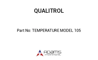 TEMPERATURE MODEL 105