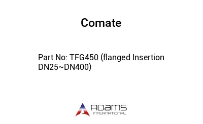 TFG450 (flanged Insertion DN25~DN400)