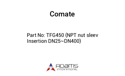 TFG450 (NPT nut sleev Insertion DN25~DN400)