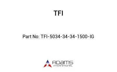 TFI-5034-34-34-1500-IG