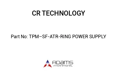 TPM–SF-ATR-RING POWER SUPPLY