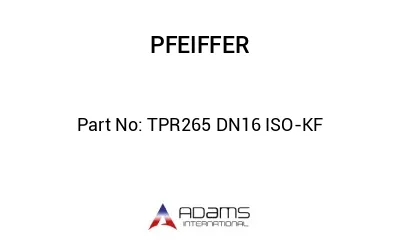 TPR265 DN16 ISO-KF