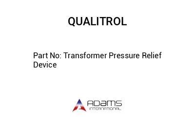 Transformer Pressure Relief Device