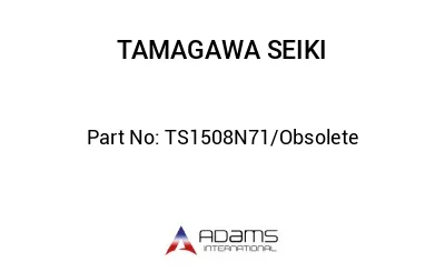 TS1508N71/Obsolete