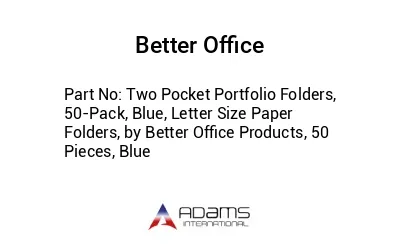 Two Pocket Portfolio Folders, 50-Pack, Blue, Letter Size Paper Folders, by Better Office Products, 50 Pieces, Blue