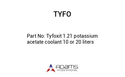 Tyfoxit 1.21 potassium acetate coolant 10 or 20 liters