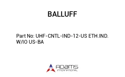 UHF-CNTL-IND-12-US ETH.IND. W/IO US-BA									