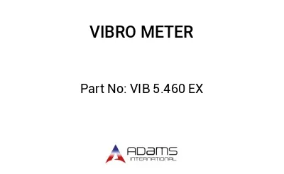 VIB 5.460 EX