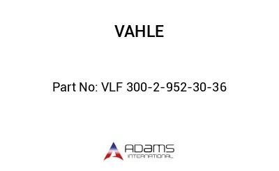VLF 300-2-952-30-36