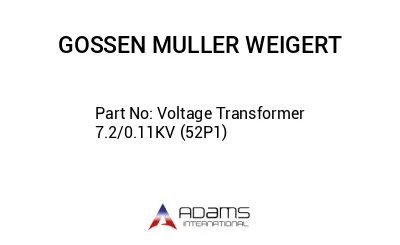 Voltage Transformer 7.2/0.11KV (52P1)