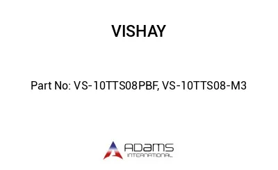 VS-10TTS08PBF, VS-10TTS08-M3