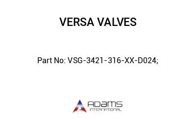 VSG-3421-316-XX-D024;