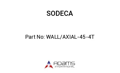 WALL/AXIAL-45-4T