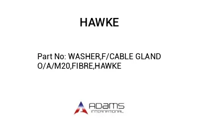 WASHER,F/CABLE GLAND O/A/M20,FIBRE,HAWKE