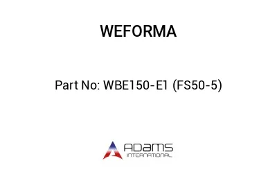 WBE150-E1 (FS50-5)