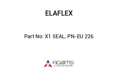 X1 SEAL, PN-EU 226