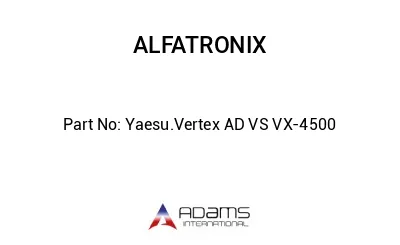 Yaesu.Vertex AD VS VX-4500